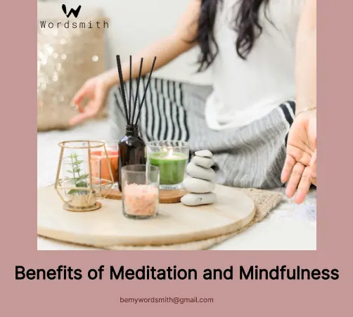 Benefits of Meditation and Mindfulness