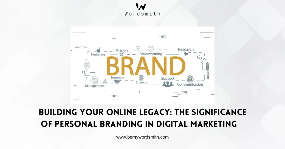 The significance of building Personal Branding in Digital Marketing